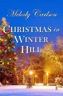 Christmas in Winter Hill (Large Print)