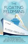 The Floating Feldmans (Large Print)