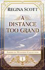A Distance Too Grand (Large Print)
