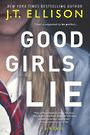 Good Girls Lie (Large Print)