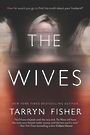 The Wives (Large Print)