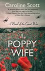 The Poppy Wife: A Novel of the Great War (Large Print)