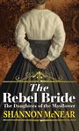 The Rebel Bride (Large Print)