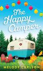 The Happy Camper (Large Print)