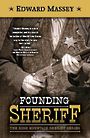 Founding Sheriff (Large Print)