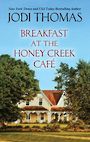 Breakfast at the Honey Creek Cafe (Large Print)
