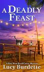 A Deadly Feast (Large Print)