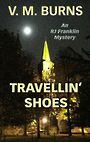 Travellin Shoes (Large Print)