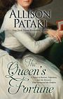 The Queens Fortune: A Novel of Desiree, Napoleon, and the Dynasty That Outlasted the Empire (Large Print)