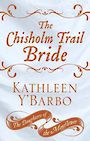 The Chisholm Trail Bride (Large Print)