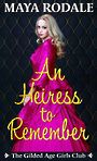 An Heiress to Remember (Large Print)