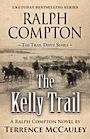 Ralph Compton the Kelly Trail (Large Print)