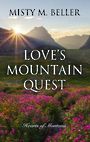 Loves Mountain Quest (Large Print)