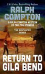 Ralph Compton Return to Gila Bend (Large Print)