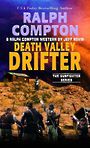 Ralph Compton Death Valley Drifter (Large Print)
