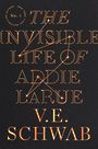 The Invisible Life of Addie Larue (Large Print)