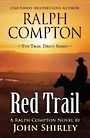 Ralph Compton Red Trail (Large Print)
