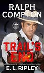 Ralph Compton Trails End (Large Print)