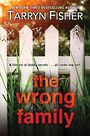 The Wrong Family (Large Print)