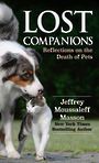 Lost Companions: Reflections on the Death of Pets (Large Print)