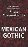 Mexican Gothic (Large Print)