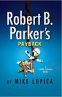 Robert B. Parkers Payback (Large Print)