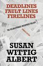 The Pecan Spring Enterprise Trilogy: Deadlines, Fault Lines, Fire Lines (Large Print)