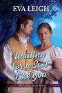 Waiting for a Scot Like You (Large Print)