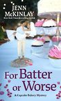 For Batter or Worse (Large Print)