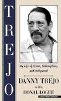 Trejo: My Life of Crime, Redemption, and Hollywood (Large Print)