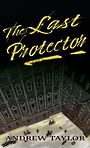 The Last Protector (Large Print)