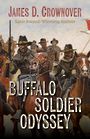 Buffalo Soldier Odyssey (Large Print)