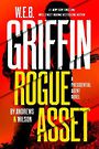 W. E. B. Griffin Rogue Asset by Andrews & Wilson (Large Print)