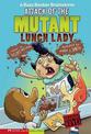 Attack of the Mutant Lunch Lady: a Buzz Beaker Brainstorm (Graphic Sparks)