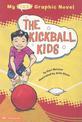 Kickball Kids (My First Graphic Novel)