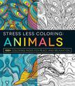 Stress Less Coloring - Animals: 100+ Coloring Pages for Peace and Relaxation