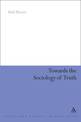Towards the Sociology of Truth