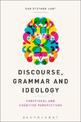 Discourse, Grammar and Ideology: Functional and Cognitive Perspectives