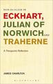Non-dualism in Eckhart, Julian of Norwich and Traherne: A Theopoetic Reflection
