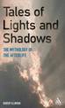 Tales of Lights and Shadows: Mythology of the Afterlife