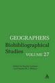 Geographers: Biobibliographical Studies, Volume 27