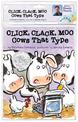 Click, Clack, Moo: Cows That Type/ Book and CD