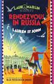 Laura Marlin Mysteries: Rendezvous in Russia: Book 4