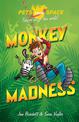 Pets from Space: Monkey Madness: Book 3