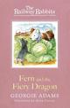 Railway Rabbits: Fern and the Fiery Dragon: Book 7