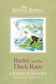 Railway Rabbits: Barley and the Duck Race: Book 9