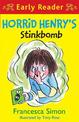 Horrid Henry Early Reader: Horrid Henry's Stinkbomb: Book 35