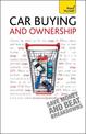 Car Buying and Ownership: A comprehensive guide to car ownership, from dealerships and safety checks to warranties and breakdown