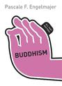 Buddhism: All That Matters: Book
