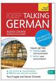 Keep Talking German Audio Course - Ten Days to Confidence: (Audio pack) Advanced beginner's guide to speaking and understanding